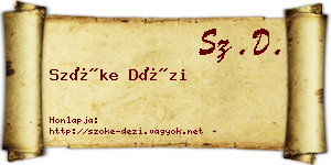Szőke Dézi névjegykártya